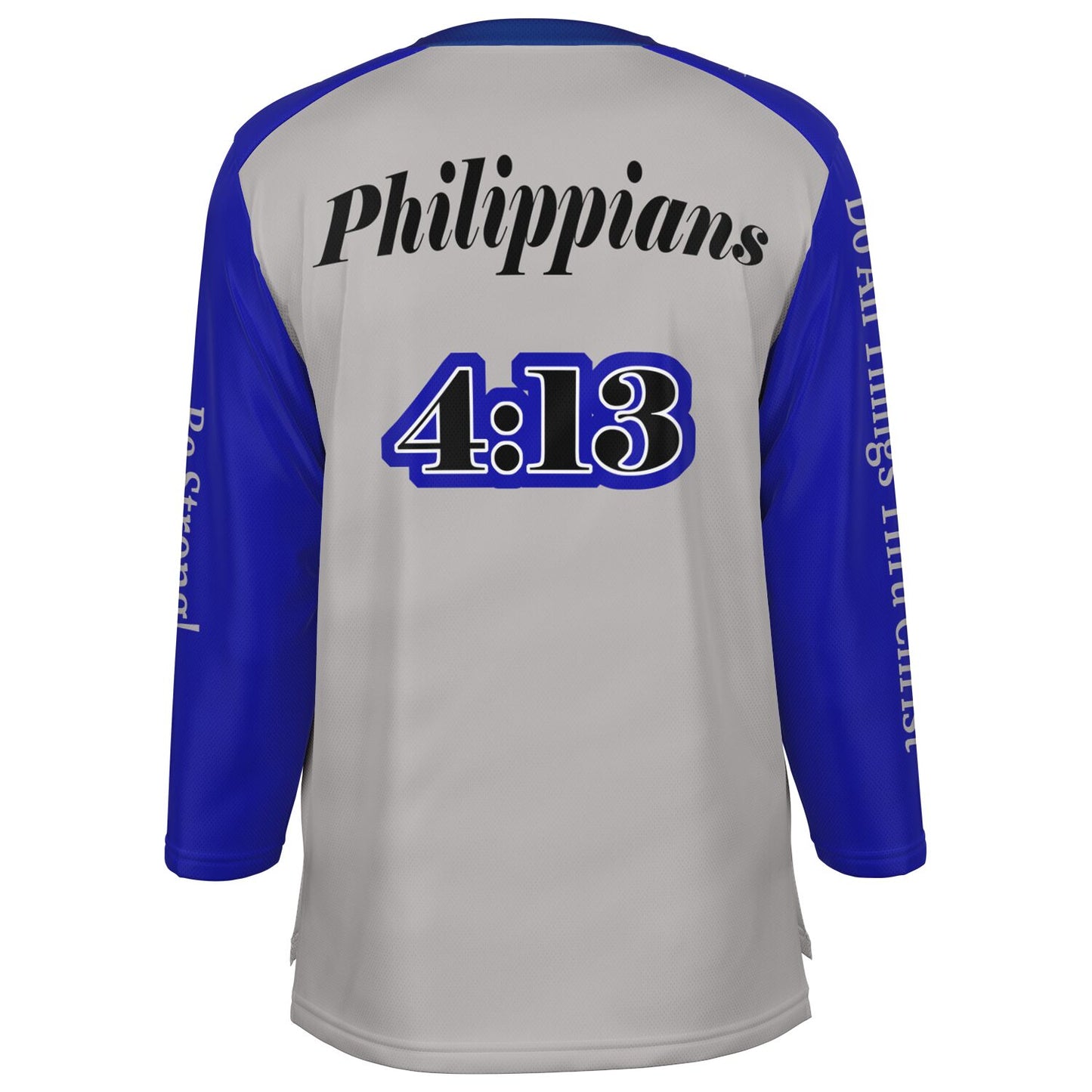 Do All Things - Grey & Blue UNISEX Ice Hockey Jersey