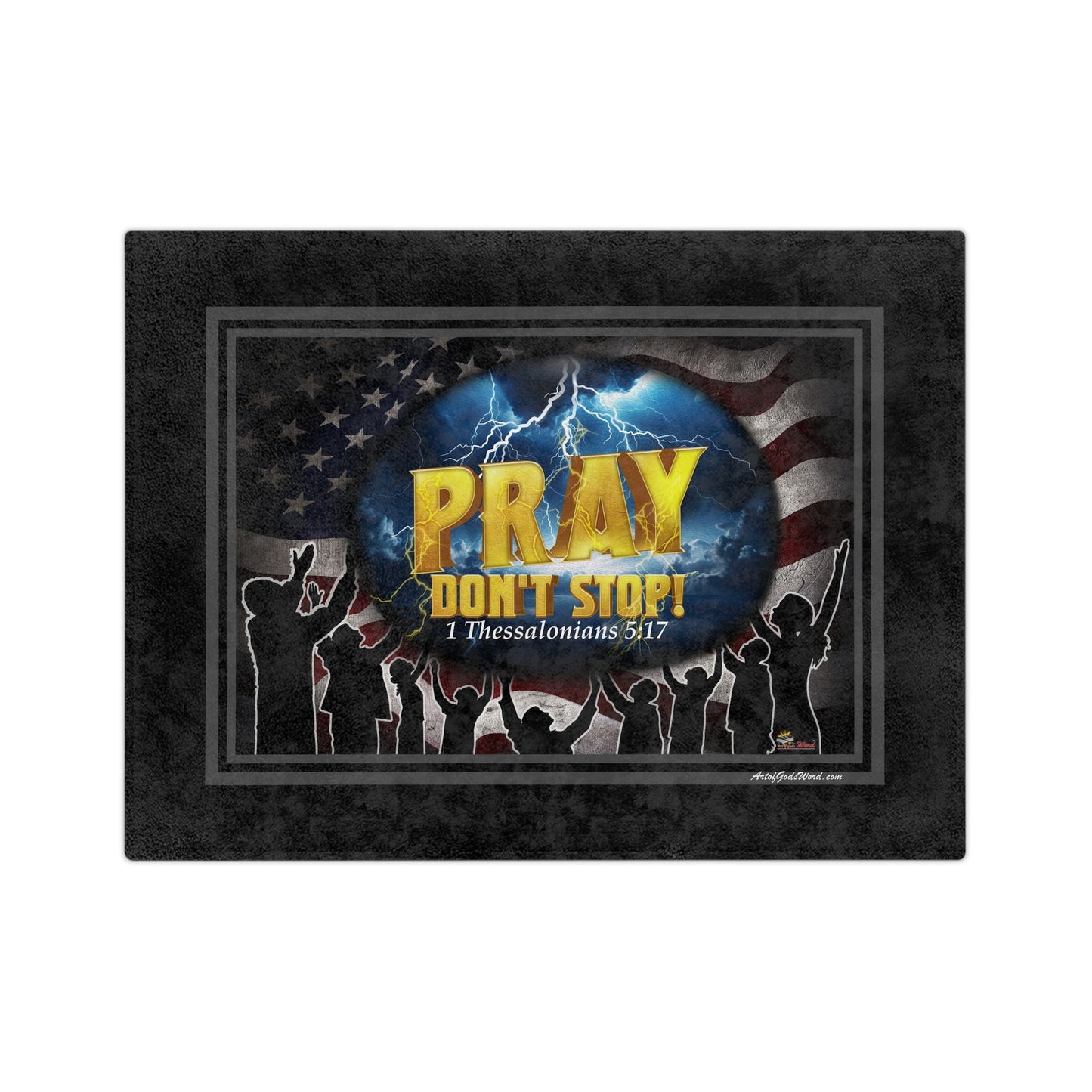 PRAY Don't Stop - Velveteen Microfiber Throw/Blanket