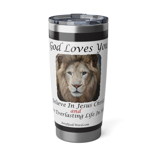 God Loves You - 20oz Tumbler