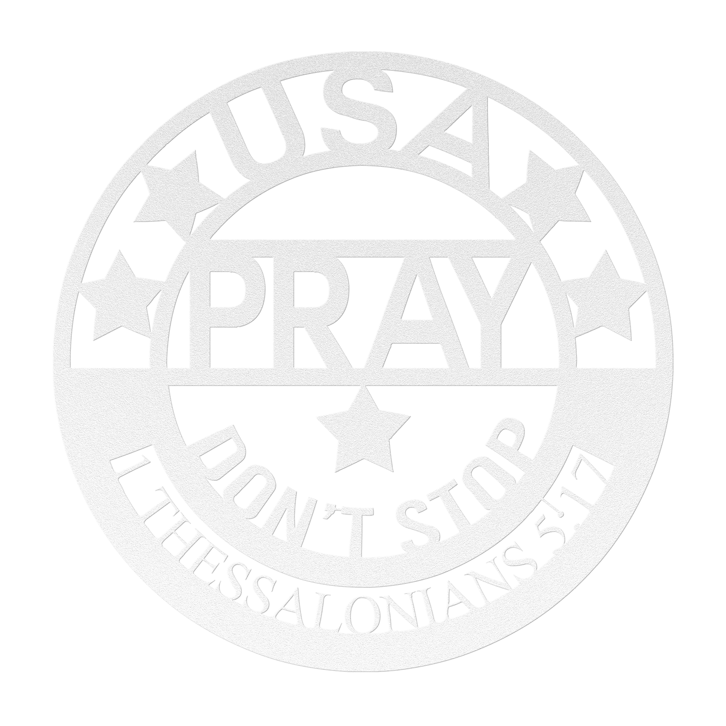 Pray_-_Dont_Stop_Metal_Sign_White_Transparent_Mockup.png