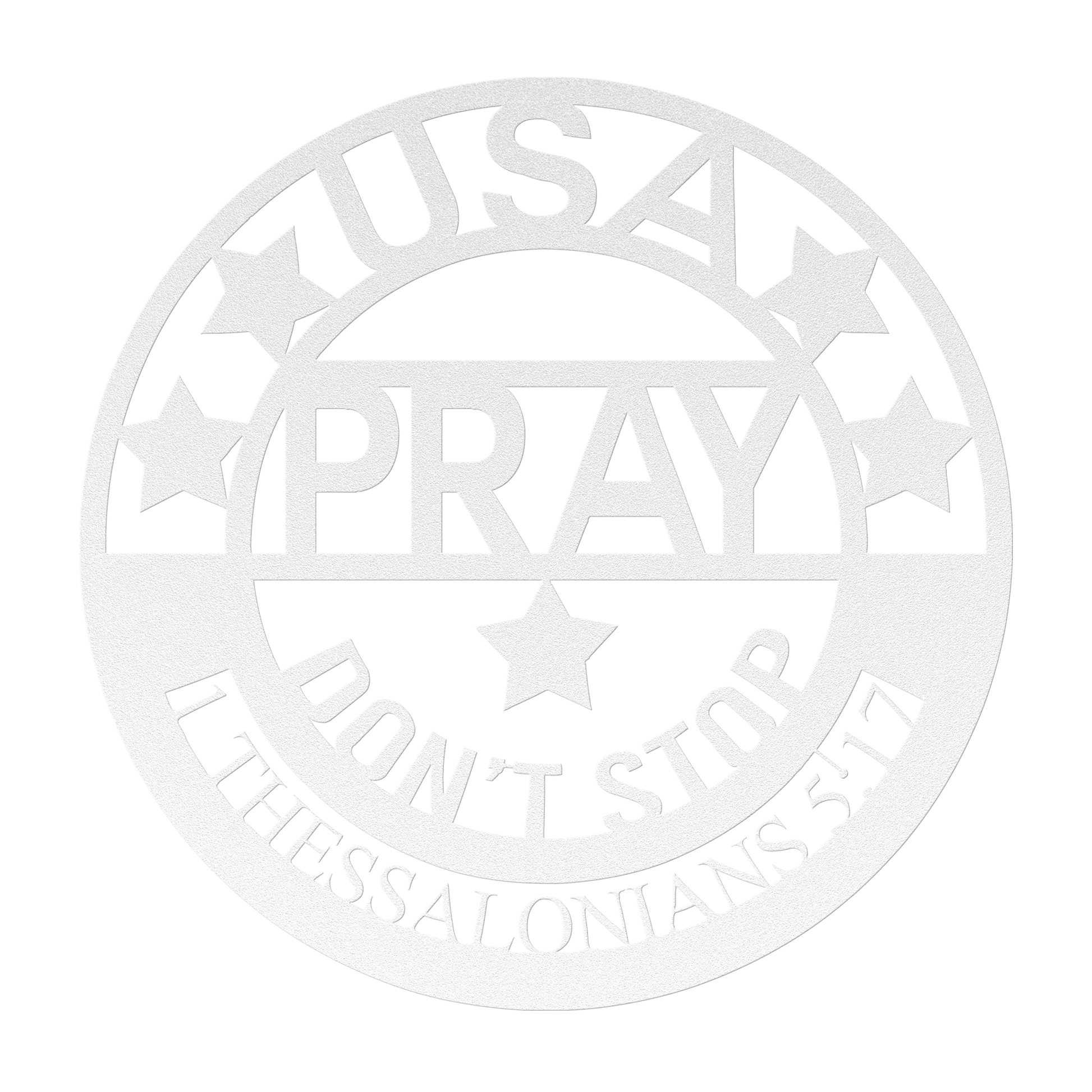 Pray_-_Dont_Stop_Metal_Sign_White_Transparent_Mockup.png